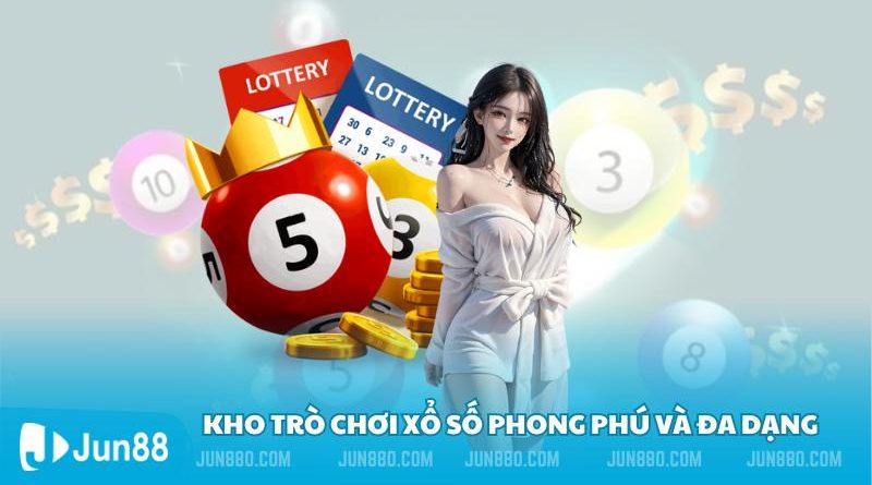 Jun88: Kho Trò Chơi Xổ Số Phong Phú và Đa Dạng Cho Mọi Người Chơi