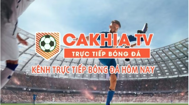 Làm cách nào để xem trực tiếp bóng đá Cakhia-tv.space full HD miễn phí