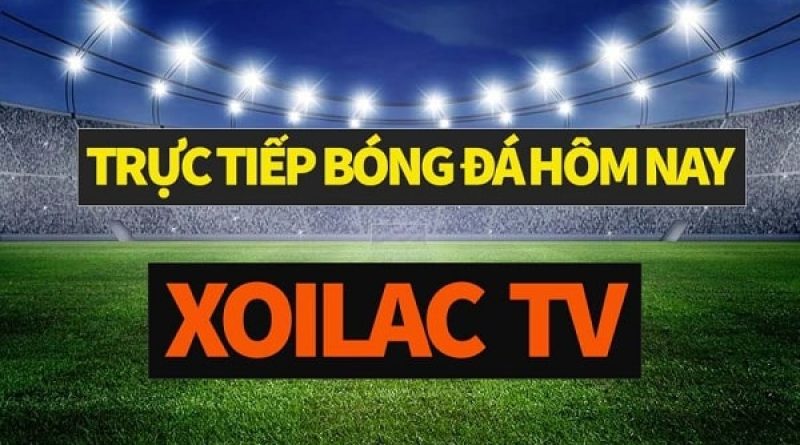 Xoi Lac TV | xoilactv.skin: Đánh thức niềm đam mê bóng đá!