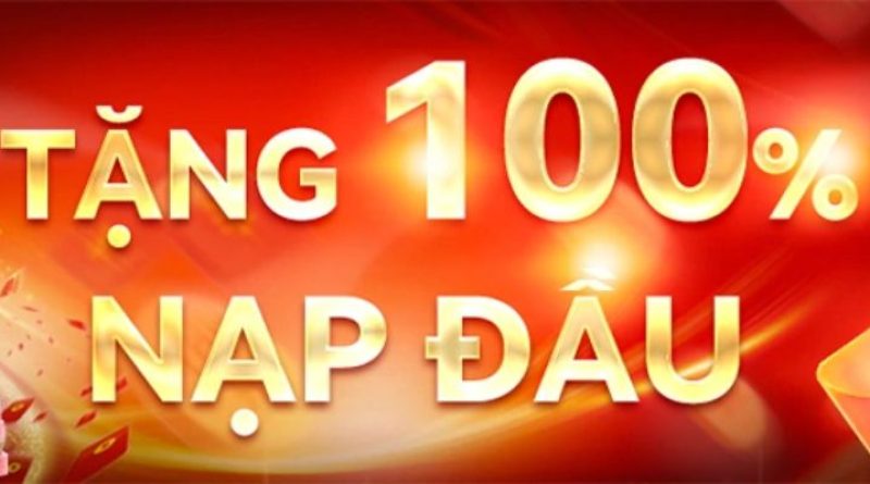 Khuyến Mãi Nạp Lần Đầu – Chương Trình Dành Cho Tân Thủ Kubet88